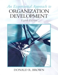 Cover image: An Experiential Approach to Organization Development 8th edition 9780136106890