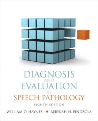 Cover image: Diagnosis and Evaluation in Speech Pathology 8th edition 9780137071326
