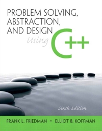 Cover image: Problem Solving, Abstraction, and Design using C++ 6th edition 9780136079477