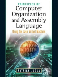 Cover image: Principles of Computer Organization and Assembly Language 1st edition 9780131486836
