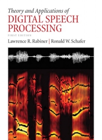 Cover image: Theory and Applications of Digital Speech Processing 1st edition 9780136034285