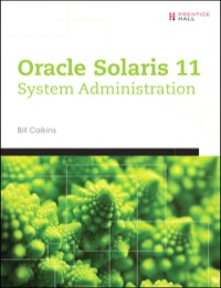 Cover image: Oracle® Solaris 11 System Administration 1st edition 9780133007107