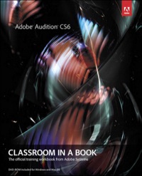 Cover image: Adobe Audition CS6 Classroom in a Book 1st edition 9780321832832
