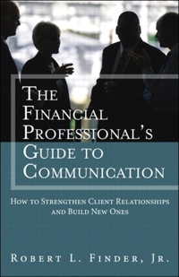 Omslagafbeelding: Financial Professional's Guide to Communication, The 1st edition 9780133017908