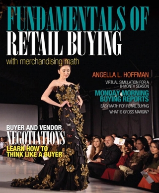 Cover image: Fundamentals of Retail Buying with Merchandising Math 1st edition 9780132974677