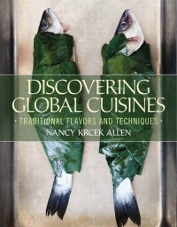 Cover image: Discovering Global Cuisines 1st edition 9780135113486