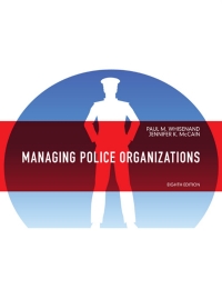 Cover image: Managing Police Organizations 8th edition 9780132978316