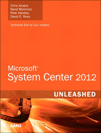 Imagen de portada: Microsoft System Center 2012 Unleashed 1st edition 9780672336126
