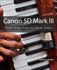 صورة الغلاف: Canon 5D Mark III 1st edition 9780321856852