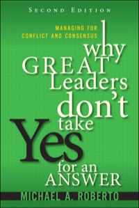 Imagen de portada: Why Great Leaders Don't Take Yes for an Answer 2nd edition 9780134392783