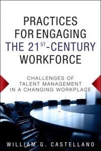 Cover image: Practices for Engaging the 21st Century Workforce 1st edition 9780133086379