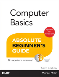 Cover image: Computer Basics Absolute Beginner's Guide, Windows 8 Edition 6th edition 9780789750013