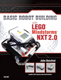 Cover image: Basic Robot Building With LEGO Mindstorms NXT 2.0 1st edition 9780789750198