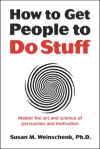 Omslagafbeelding: How to Get People to Do Stuff 1st edition 9780321884503