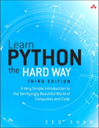Cover image: Learn Python the Hard Way 3rd edition 9780321884916