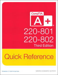 Cover image: CompTIA A+ Quick Reference (220-801 and 220-802) 3rd edition 9780133134377
