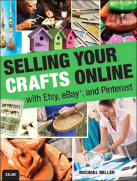 صورة الغلاف: Selling Your Crafts Online 1st edition 9780789750327
