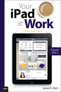 Imagen de portada: Your iPad at Work (Covers iOS 6 on iPad 2, iPad 3rd/4th generation, and iPad mini) 3rd edition 9780133249354