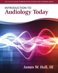 Cover image: Introduction to Audiology Today 1st edition 9780205569236