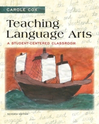 Cover image: Teaching Language Arts: A Student-Centered Classroom 7th edition 9780133066807