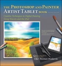 Omslagafbeelding: Photoshop and Painter Artist Tablet Book, The 2nd edition 9780321903358
