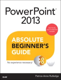 صورة الغلاف: PowerPoint 2013 Absolute Beginner's Guide 1st edition 9780789750631