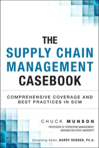 Cover image: Supply Chain Management Casebook, The 1st edition 9780134770901