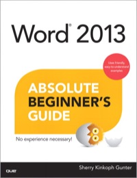 صورة الغلاف: Word 2013 Absolute Beginner's Guide 1st edition 9780789750907