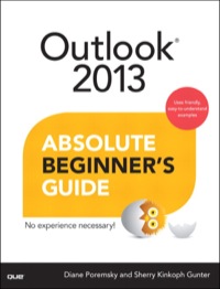 Omslagafbeelding: Outlook 2013 Absolute Beginner's Guide 1st edition 9780789750914