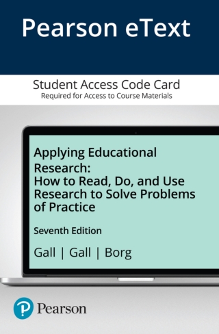 Cover image: Applying Educational Research: How To Read, Do, and Use Research To Solve Problems of Practice -- Pearson eText 7th edition 9780133398816