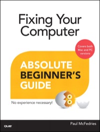 Imagen de portada: Fixing Your Computer Absolute Beginner's Guide 1st edition 9780789751225