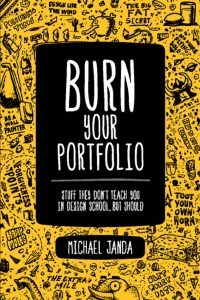 Imagen de portada: Burn Your Portfolio 1st edition 9780321918680