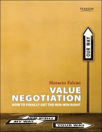 Cover image: Value Negotiation: How to Finally Get the Win-Win Right 1st edition 9789810681432