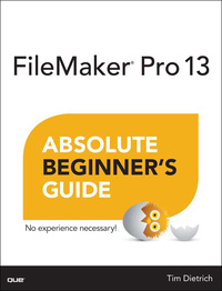 Omslagafbeelding: FileMaker Pro 13 Absolute Beginner's Guide 1st edition 9780789748843