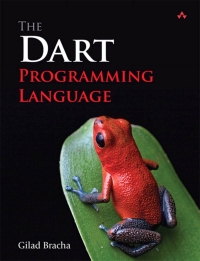 表紙画像: Dart Programming Language, The 1st edition 9780321927705