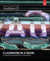Cover image: Adobe Audition CC Classroom in a Book 1st edition 9780133434811