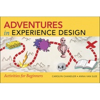 Cover image: Adventures in Experience Design 1st edition 9780321934048