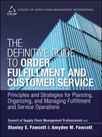 Imagen de portada: Definitive Guide to Order Fulfillment and Customer Service, The 1st edition 9780133453874