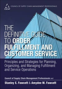 Imagen de portada: Definitive Guide to Order Fulfillment and Customer Service, The 1st edition 9780133453898