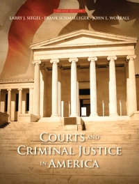 Cover image: Courts and Criminal Justice in America 2nd edition 9780133459999