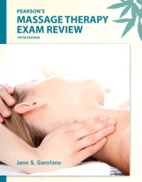 Cover image: Pearson's Massage Therapy Exam Review 5th edition 9780132741903