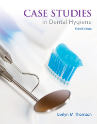 Cover image: Case Studies in Dental Hygiene 3rd edition 9780132913089
