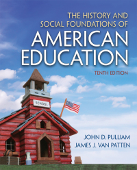 Cover image: The History and Social Foundations of American Education 10th edition 9780132626132