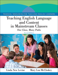 表紙画像: Teaching English Language and Content in Mainstream Classes 2nd edition 9780132685146