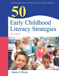 Omslagafbeelding: 50 Early Childhood Literacy Strategies 3rd edition 9780132690072
