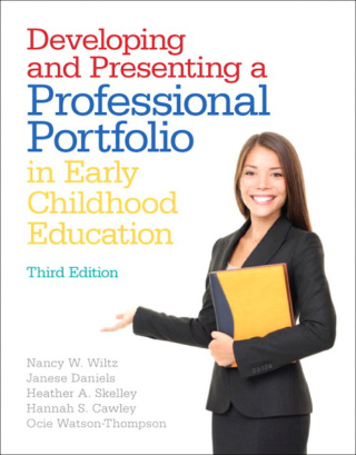 Cover image: Developing and Presenting a Professional Portfolio in Early Childhood Education 3rd edition 9780132930383