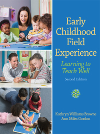 Cover image: Early Childhood Field Experience 2nd edition 9780132657068