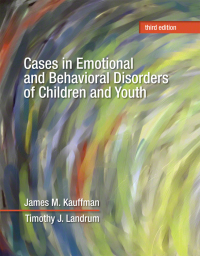 Cover image: Cases in Emotional and Behavioral Disorders of Children and Youth 3rd edition 9780133466508
