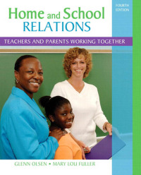 Cover image: Home and School Relations 4th edition 9780132373388