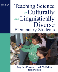 Cover image: Teaching Science to Culturally and Linguistically Diverse Elementary Students 1st edition 9780137146239